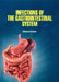 Infections of the Gastrointestinal System by Butler E.