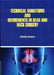 Technical Variations And Refinements In Head And Neck Surgery by Burgess C.