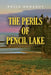 The Perils of Pencil Lake by Rolla Donaghy