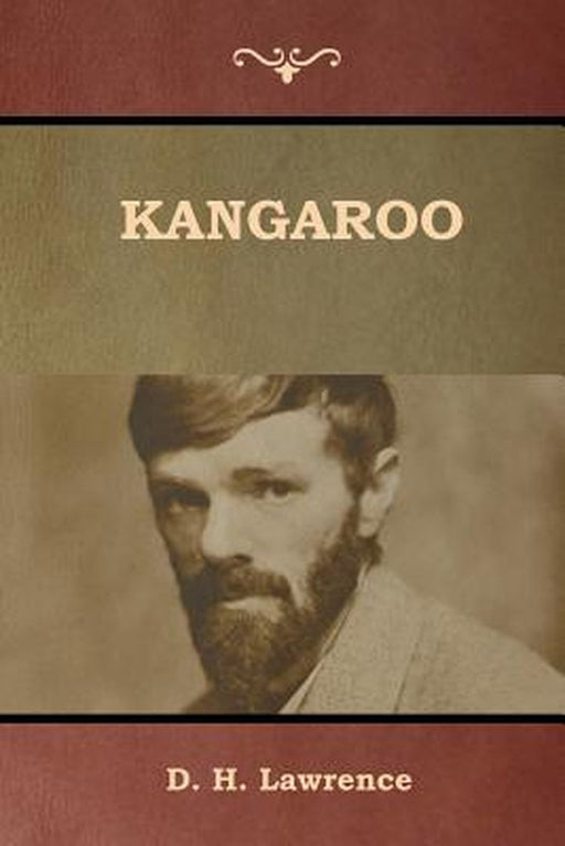 Kangaroo by Lawrence, D. H.