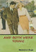 And Both Were Young by Madeleine L'Engle