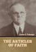 The Articles of Faith by James E. Talmage