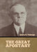 The Great Apostasy by James H. Talmage