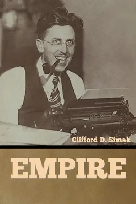 Empire by Clifford D. Simak