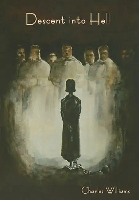 Descent into Hell by Charles Williams