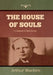 The House of Souls by Arthur Machen