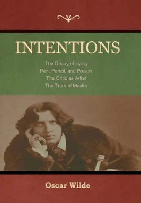 Intentions by Oscar Wilde
