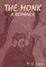 The Monk: A Romance by M. G. Lewis