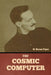 The Cosmic Computer by H. Beam Piper
