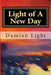 Light of a New Day: A Journey by Damian Forest Light