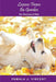 Lessons From the Garden: For the Love of Pets by Pamala J. Vincent