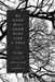 My Name Will Grow Wide Like a Tree: Selected Poems by Yi Lei