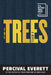 The Trees by Percival Everett
