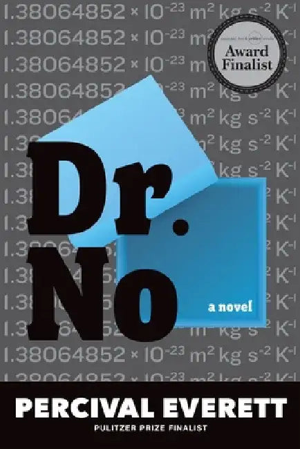Dr. No by Percival Everett