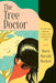 The Tree Doctor by Marie Mutsuki Mockett