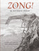 Zong!: As Told to the Author by Setaey Adamu Boateng by M. Nourbese Philip