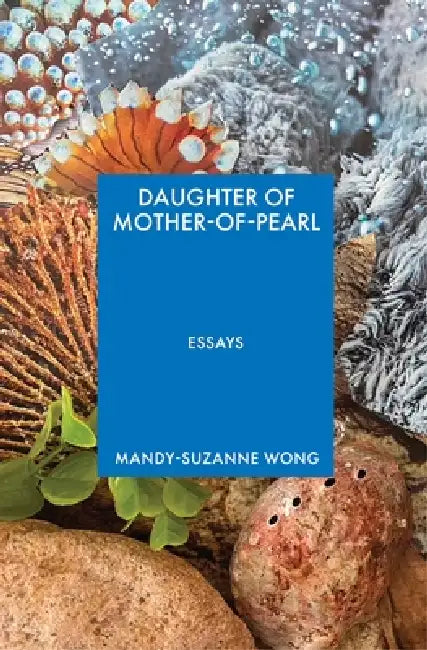 Daughter of Mother-Of-Pearl by Mandy-Suzanne Wong, Yuka Igarashi