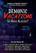 Demonic Vacations: Go Back Home Already by 4. Horsemen Publications