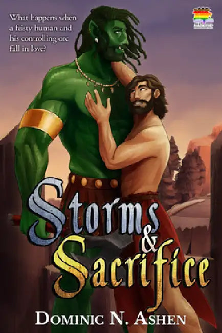 Storms & Sacrifice by Dominic N. Ashen, Tilda M. Cooke