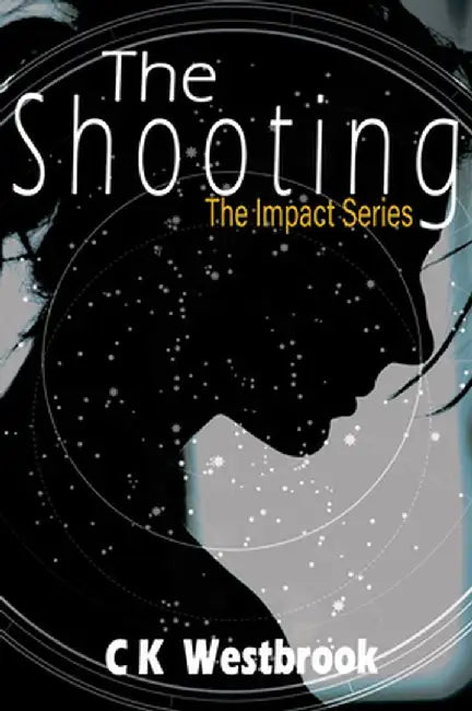The Shooting by Ck Westbrook