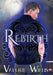 Rebirth by Valerie Willis