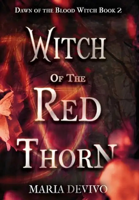 Witch of the Red Thorn by Maria Devivo