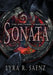 Sonata by Lyra R. Saenz