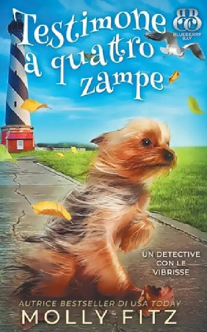 Testimone a quattro zampe by Molly Fitz