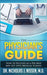 The Physician's Guide: How to Succeed as a Pre-Med and Get into Medical School by Nicholas J. Nissen
