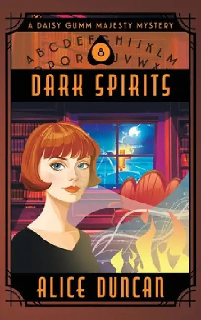 Dark Spirits: A Historical Cozy Mystery by Alice Duncan