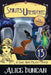 Spirits Unearthed: A Historical Cozy Mystery by Alice Duncan