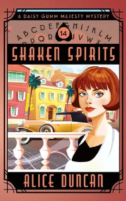 Shaken Spirits: A Historical Cozy Mystery by Alice Duncan