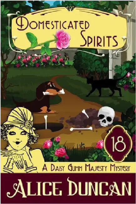 Domesticated Spirits: A Historical Cozy Mystery by Duncan, Alice