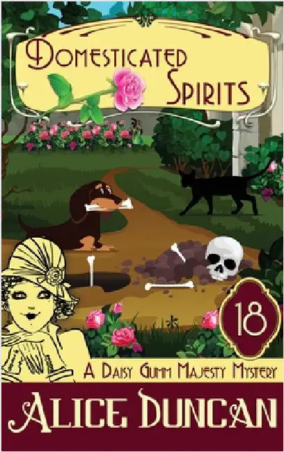 Domesticated Spirits: A Historical Cozy Mystery by Duncan, Alice