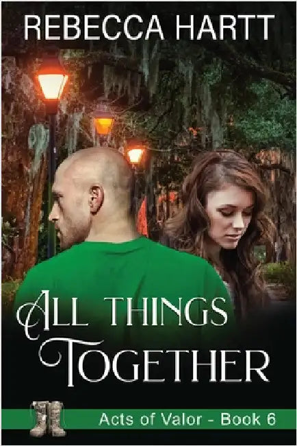 All Things Together: Christian Romantic Suspense by Hartt, Rebecca