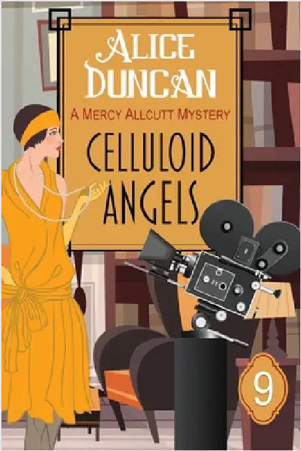 Celluloid Angels: Historical Cozy Mystery by Duncan, Alice