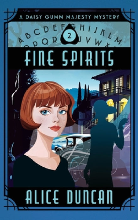 Fine Spirits: A Historical Cozy Mystery by Alice Duncan