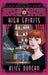 High Spirits: A Historical Cozy Mystery by Alice Duncan