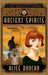 Ancient Spirits: A Historical Cozy Mystery by Alice Duncan