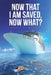 Now That I Am Saved, Now What? by David a. Weddle