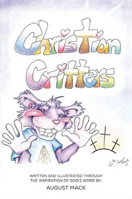 Christian Critters by August Mack