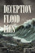 Deception: Flood of Lies by Cathy Rogers
