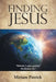 Finding Jesus by Miriam Patrick