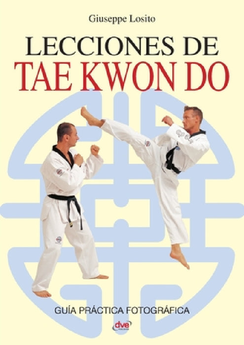 Lecciones de Tae Kwon Do by Giuseppe Losito