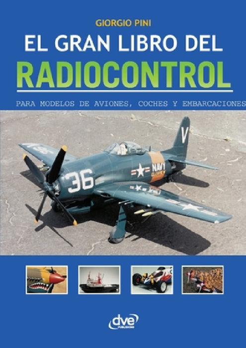 El Gran Libro del Radiocontrol by Giorgio Pini