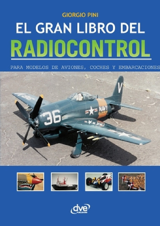 El Gran Libro del Radiocontrol by Giorgio Pini