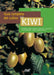 Guía completa del cultivo del kiwi by Mónica Rafols