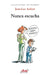 Nunca escucha by Jean-Luc Aubert