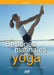 Sesiones matinales de yoga by Zack Kurland