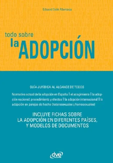 Todo sobre la adopción by Solé Alamarja